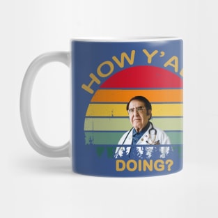 How Y'All Doing Dr Younan Nowzaradan Mug